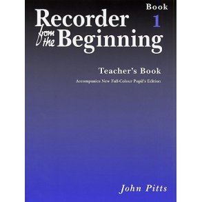 Recorder From The Beginning : Teacher's Book 1 (2004 Edition)