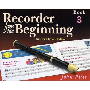 Recorder From The Beginning : Pupil's Book 3 (2004 Edition)