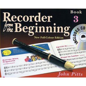 Recorder From The Beginning : Pupil's Book/CD 3 (2004 Edition)
