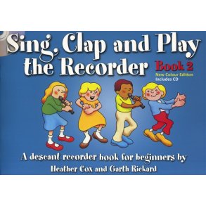 Sing, Clap And Play The Recorder Book 2 - Revised Edition (Book/CD)