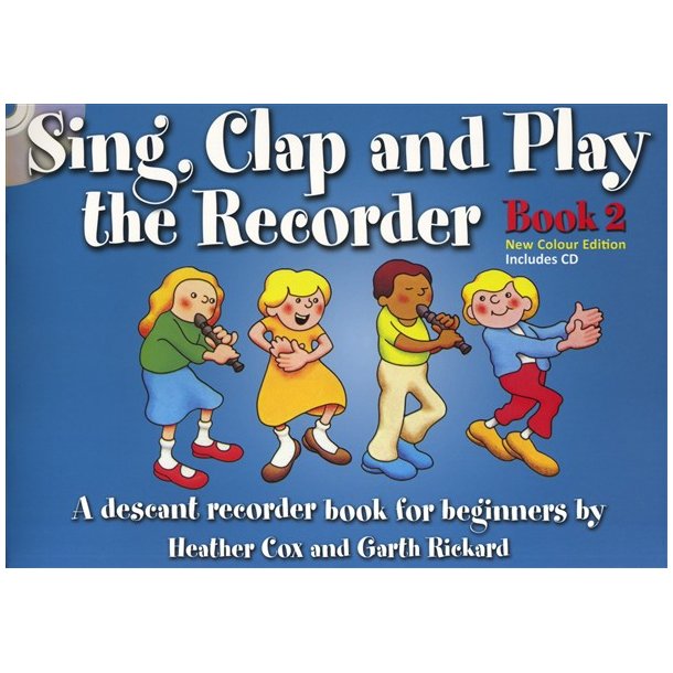 Sing, Clap And Play The Recorder Book 2 - Revised Edition (Book/CD)