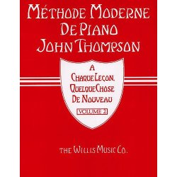 Methode Moderne De Piano John Thompson: Volume 2