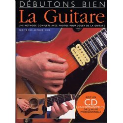 D&eacute;butons Bien: La Guitare (Livre/CD)