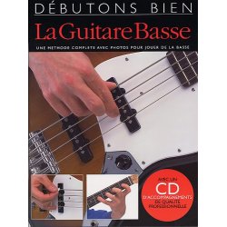 D&eacute;butons Bien: La Guitare Basse (Livre/CD)