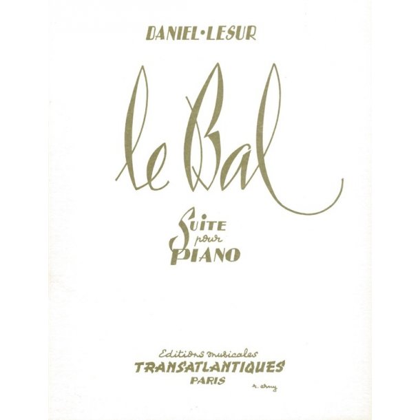 Daniel Lesur: Le Bal (Suite Extraite Du "Bal Du Destin")
