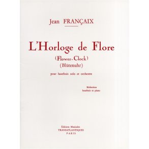 Jean Francaix: L'Horloge De Flore