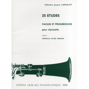 Jacques Lancelot: 25 Etudes Faciles Et Progressives