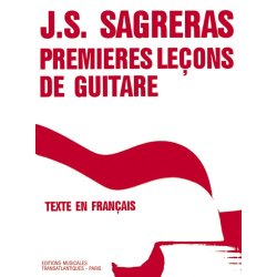 Julio Sagreras: Premires Leons De Guitare