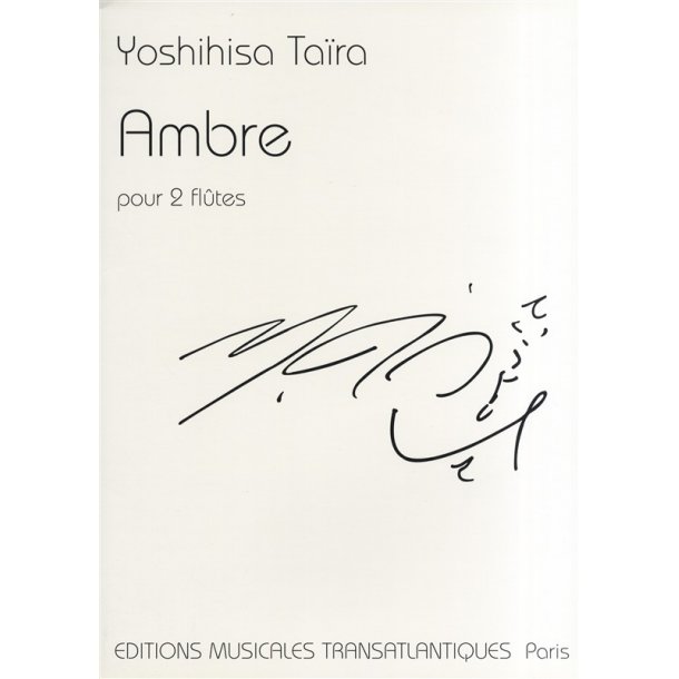 Yoshihisa Taira: Ambre
