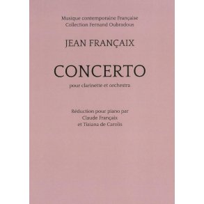 Jean Francaix: Concerto For Clarinet (Piano Reduction)