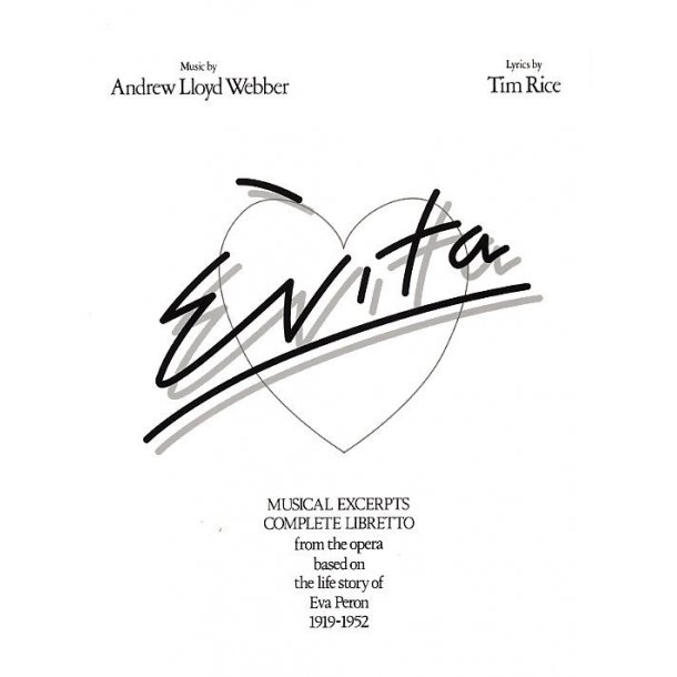 Andrew Lloyd Webber: Evita - Vocal Selections