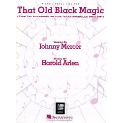 Harold Arlen: That Old Black Magic (PVG)