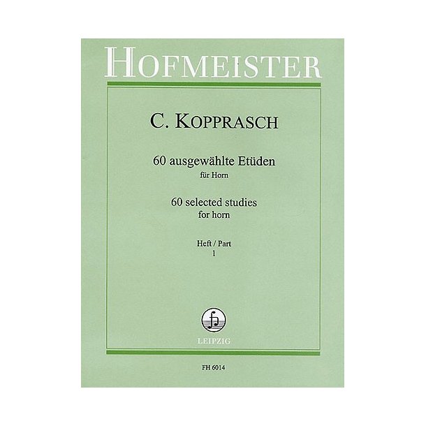 Georg Kopprasch: Sixty Selected Studies For Horn - Part 1