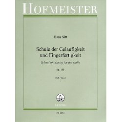 Hans Sitt: Schule Der Gelufigkeit Und Fingerfertigkeit Op. 135 Band 1