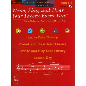 Helen Marlais: Write, Play And Hear Your Theory Every Day - Book 2