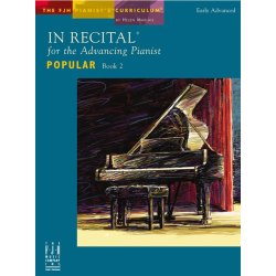 In Recital For The Advancing Pianist - Popular Book 2