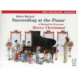 Helen Marlais: Succeeding At The Piano - Preparatory Level Merry Christmas Book