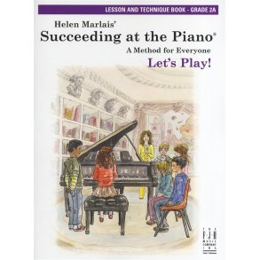 Helen Marlais: Succeeding At The Piano - Grade 2A Lesson And Technique (Book Only)