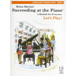 Helen Marlais: Succeeding At The Piano - Grade 4 Lesson And Technique (Book Only)