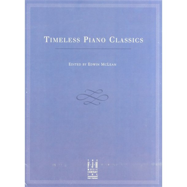 Timeless Piano Classics