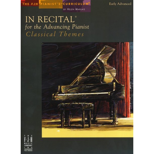 In Recital For The Advancing Pianist - Classical Themes
