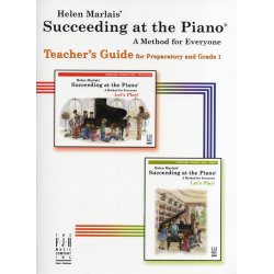 Helen Marlais: Succeeding At The Piano - Preparatory/Grade 1 Teacher's Guide