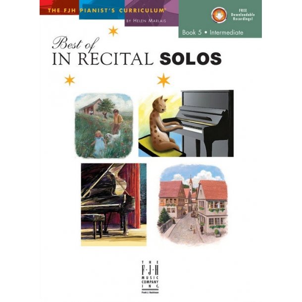 Helen Marlais: The FJH Pianist's Curriculum - Best Of In Recital Solos (Book 5: Intermediate)
