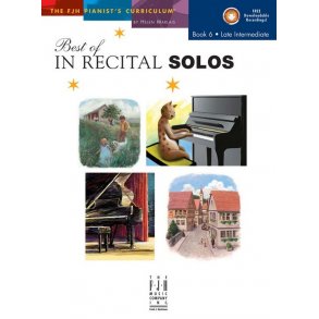 Helen Marlais: The FJH Pianist's Curriculum - Best Of In Recital Solos (Book 6: Late Intermediate)