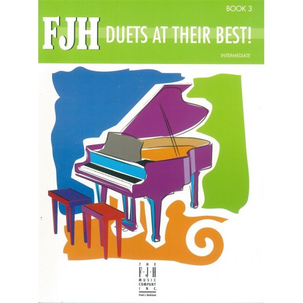 FJH Duets At Their Best!: Book 3 - Intermediate