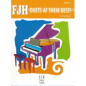 FJH Duets At Their Best!: Book 4 - Late Intermediate