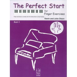 The Perfect Start For Finger Exercises: Book 3