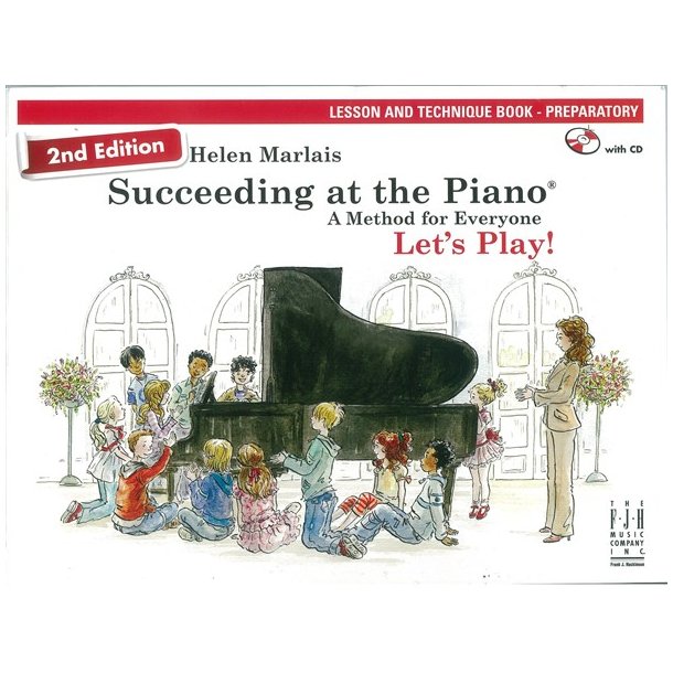 Helen Marlais: Succeeding At The Piano - Lesson And Technique Book: Preparatory (Book/CD) (2nd Edition)