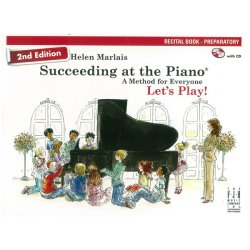 Helen Marlais: Succeeding At The Piano - Recital Book: Preparatory (Book/CD) (2nd Edition)