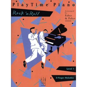 Nancy & Randall Faber: PlayTime Piano Rock 'n Roll