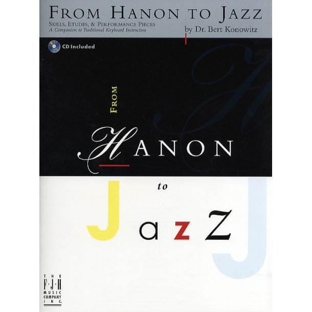 Bert Konowitz: From Hanon to Jazz