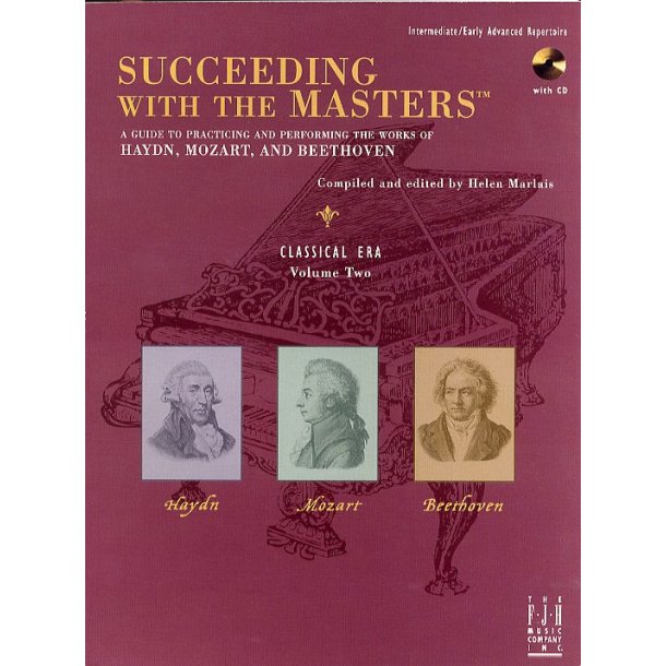 Succeeding With The Masters: Classical Era - Volume Two