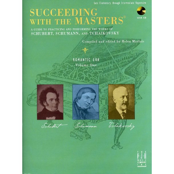 Succeeding With The Masters: Romantic Era - Volume One
