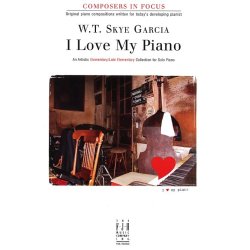 W.T. Skye Garcia: I Love My Piano