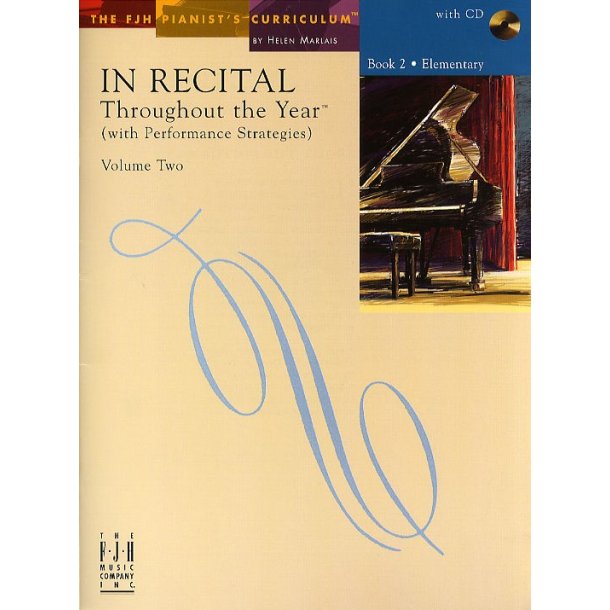 In Recital - Throughout The Year (With Performance Strategies): Volume Two - Book 2