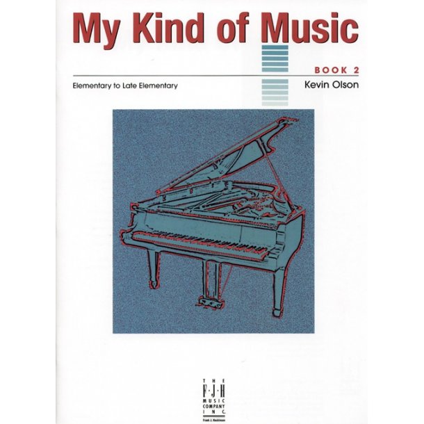 Kevin Olson: My Kind of Music - Book 2