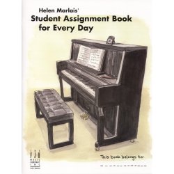 Helen Marlais: Student Assignment Book For Every Day