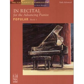 In Recital - for the Advancing Pianist: Book 1 - Popular