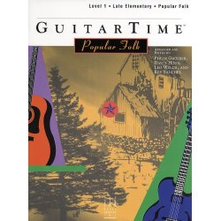 GuitarTime Popular Folk: Level 1 - Pick Style