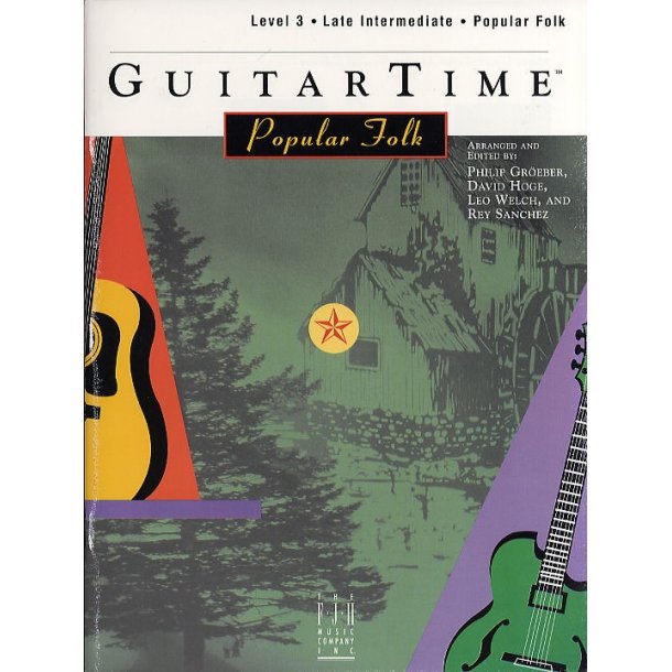 GuitarTime Popular Folk: Level 3 - Pick Style