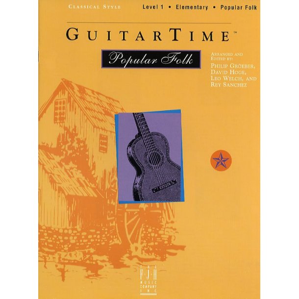 GuitarTime Popular Folk: Level 1 - Classical Style