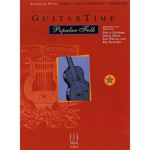 GuitarTime Popular Folk: Level 2 - Classical Style