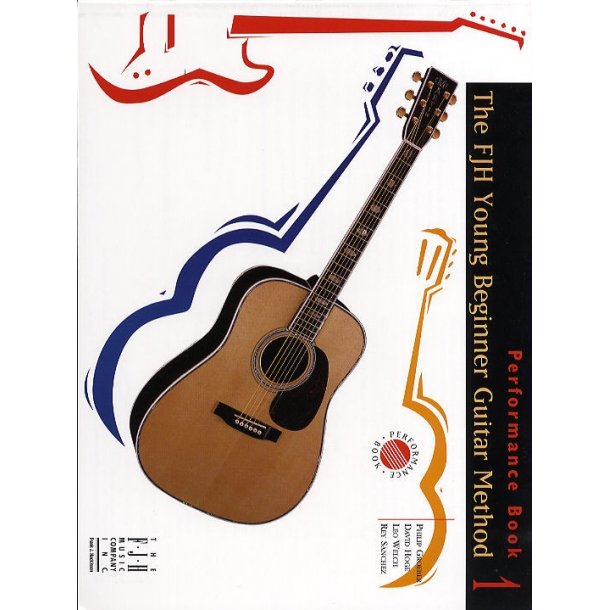 FJH Young Beginner Guitar Method: Performance Book 1