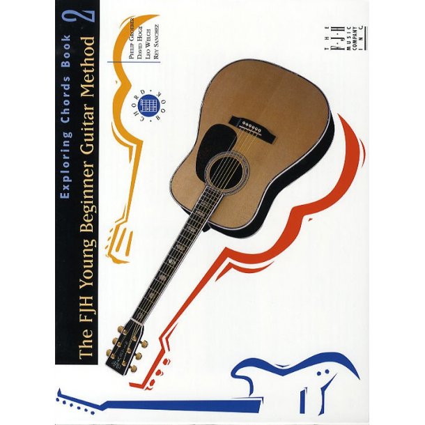 FJH Young Beginner Guitar Method: Exploring Chords Book 2