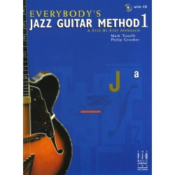 Everybody's Jazz Guitar Method 1 - A Step By Step Approach