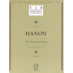 Charles Hanon: The Virtuoso Pianist Part I - Preparatory Exercises